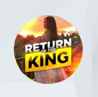 Return of the King